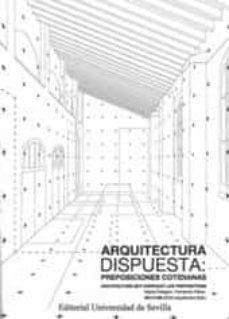 arquitectura dispuesta preposiciones cotidianas-marta; p�rez blanco, fernando pelegr�n rodr�guez-9788447217960