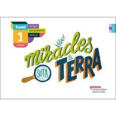 miracles sota terra primaria religio per projectes cat-9788447938360
