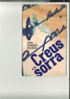creus a la sorra-daniel hernandez chambers-9788447947560