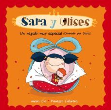 sara y ulises: un regalo muy especial-9788448835460