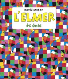 l elmer es unic (l elmer. primeres lectures)-david mckee-9788448844660