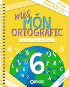 mes mon ortografic 6º educaci primaria quaderns cataluña / islas balears-9788448957360