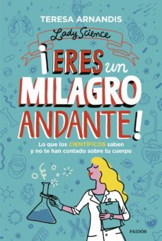 ¡eres un milagro andante! (ebook)-teresa arnandis-9788449339660