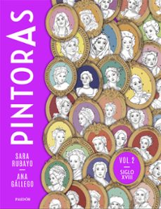 pintoras vol. 2-sara rubayo-ana gallego-9788449341960