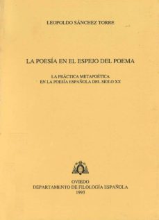 la poesia en el espejo del poema-leopoldo sanchez torre-9788460086260