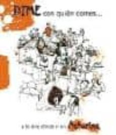 dime con quien comes y te dire donde ir en asturias-david fernandez prada-9788461206360