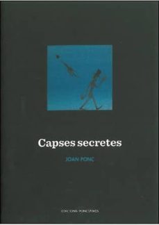 capses secretes-joan ponç-9788461454860