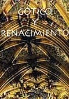 gotico y renacimiento-rebeca gomez-9788461485260