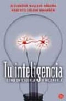 tu inteligencia: como entenderla y mejorarla-9788466315760