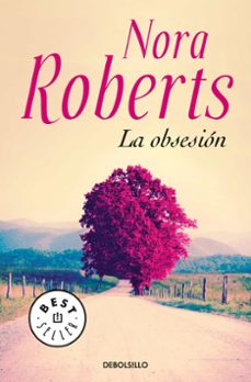 la obsesión-nora roberts-9788466343060