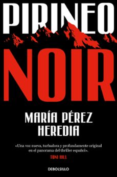 pirineo noir-maria perez heredia-9788466374460