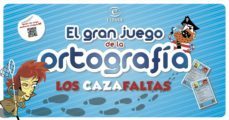 el gran juego de la ortografia: los cazafaltas (juego + libro)-9788467004960