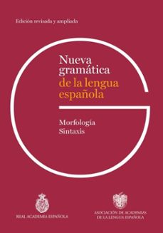 nueva gramatica de la lengua española. edicion revisada y ampliada (ebook)-9788467077360