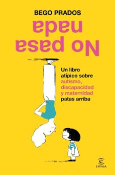 no pasa nada (ebook)-bego prados-9788467079760