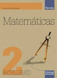 tesela matematicas ciencias 2ºbachillerato la/cd-9788467352160