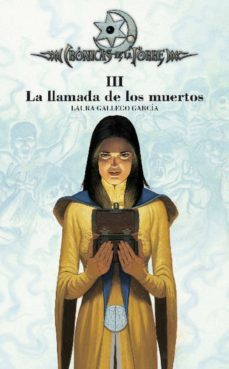 crónicas de la torre iii. la llamada de los muertos (ebook)-laura gallego-9788467543360
