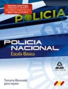 escala basica de policia nacional. temario abreviado para repaso-9788467688160
