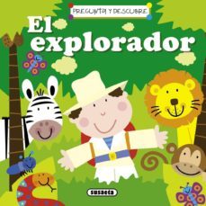 el explorador (pregunta y descubre)-9788467714760