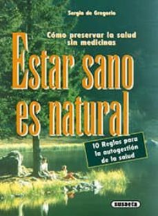 estar sano es natural (ebook)-segio de gregorio-9788467753660