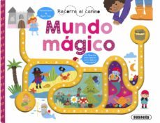 mundo magico (recorre el camino)-9788467782660