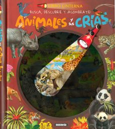 animales y sus crias (libro linterna)-9788467783360