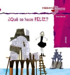 ¿que te hace feliz?-9788467840360