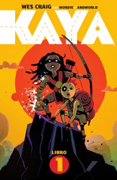 kaya 1; kaya y los jinetes lagarto-wes craig-jason wordie-9788467964660