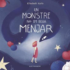 un monstre no em deixa menjar-9788467971460