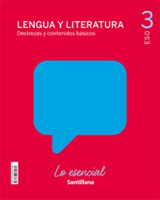 lengua y literatura 3º eso lo esencial ed21-9788468071060