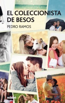 el coleccionista de besos (ebook)-pedro ramos-9788468335360