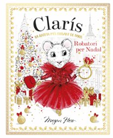 claris 6: robatori per nadal-megan hess-9788468370460