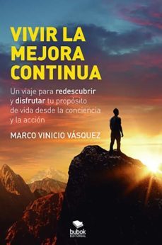 vivir la mejora continua-marco vinicio vasquez-9788468558660