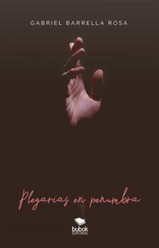 plegarias en penumbra (ebook)-gabriel barrella rosa-9788468565460
