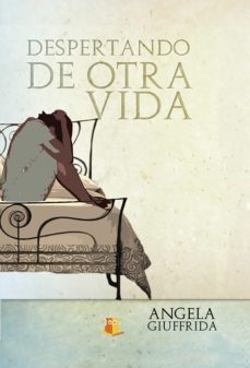 despertando de otra vida (ebook)-9788468632360