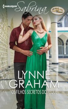 os filhos secretos do xeque (ebook)-lynne graham-9788468777160