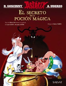 el secreto de la pocion magica (el album de la pelicula)-rene goscinny-olivier gay-9788469626160