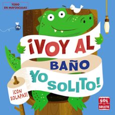 ¡voy al baño yo solito!-9788469629260