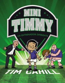 mini timmy. un entrenador diferente-tim cahill-9788469665060