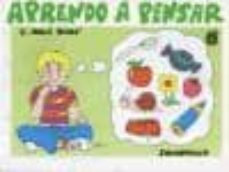 aprendo a pensar nº 6 (5 a 6 años)-c. roca baro-9788472105560