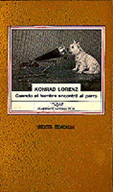 cuando el hombre encontro al perro-konrad lorenz-9788472230460