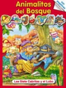 las siete cabritas y el lobo (animalitos del bosque)-9788472977860
