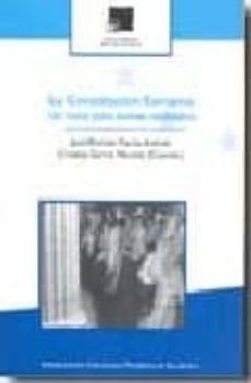 la constitucion europea un texto para nuevas realidades-9788472996960