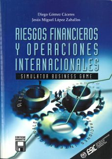 riesgos financieros y operaciones internacionales (incluye disque tte)-9788473563260