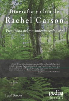 rachel carson precursora del movimiento ecologista-paul brooks-9788474324860