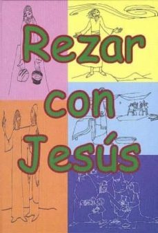 rezar con jesus (2ª ed.)-9788474676860