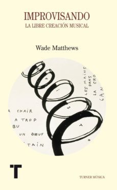 improvisando-wade matthews-9788475068060