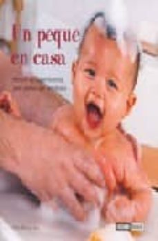un peque en casa: manual de supervivencia para padres en practica s-pere romanillos-9788475565460