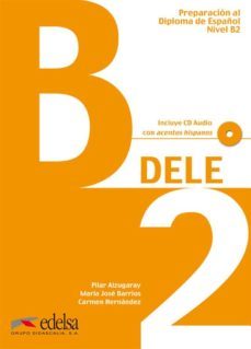 dele b2. preparacion al diploma de español nivel b2 (incluye cd)-reinhard donath-9788477118060