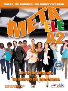 meta ele a2: libro del alumno + cuaderno de ejercicios-jose ramon rodriguez martin-miguel angel garcia guerra-9788477119760