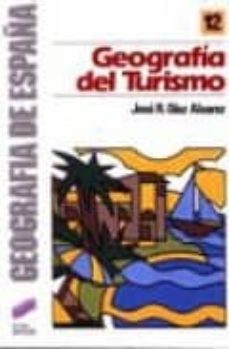 geografia del turismo-jose ramon diaz alvarez-9788477380160